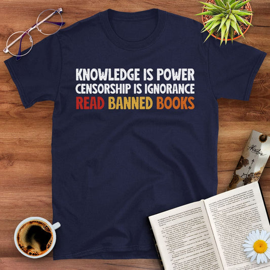 Censorship Is Ignorance T-Shirt